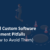 7 Critical Custom Software Development Pitfalls (and How to Avoid Them)